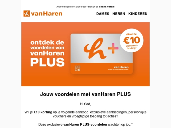 Ontvang nu €10 met vanHaren PLUS