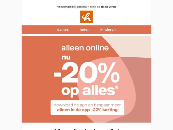 🚨 -20% op alles! -22% in de app