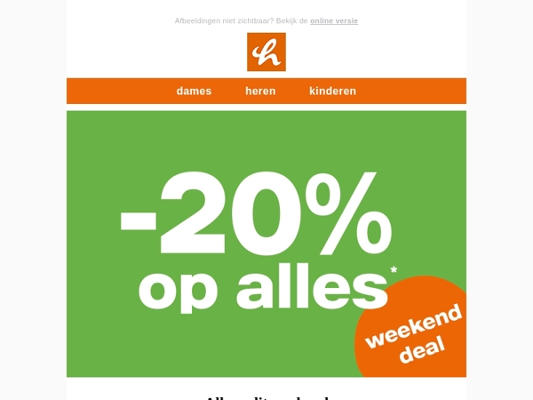 Alleen dit weekend: -20% op alles! 🚨