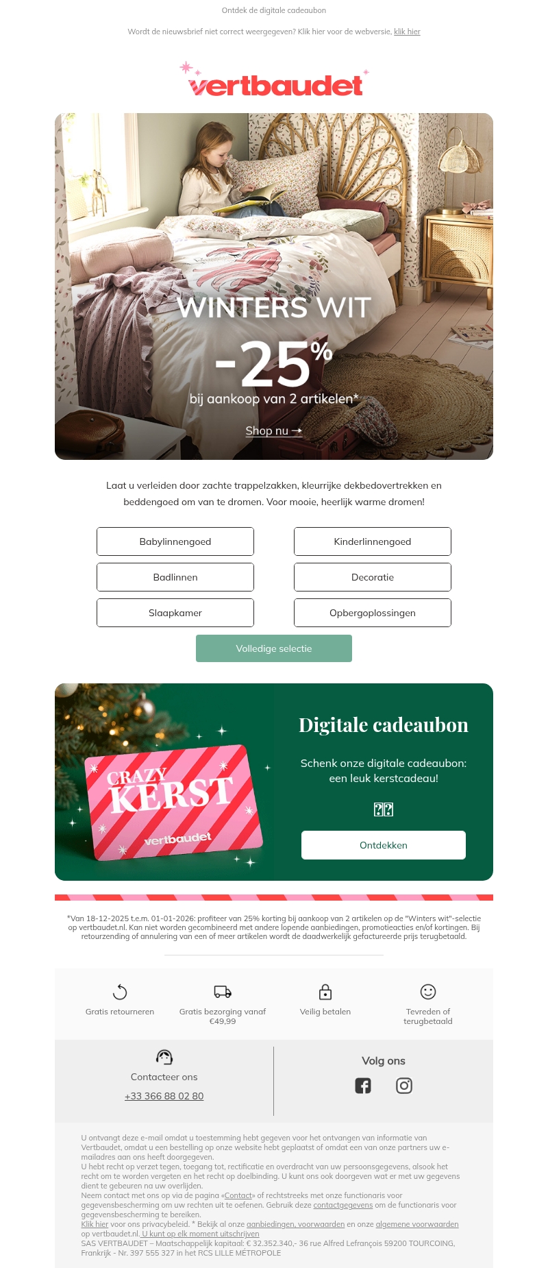Winters wit: -25%* bij aankoop van 2 artikelen Winters wit: -25%* bij aankoop van 2 artikelen