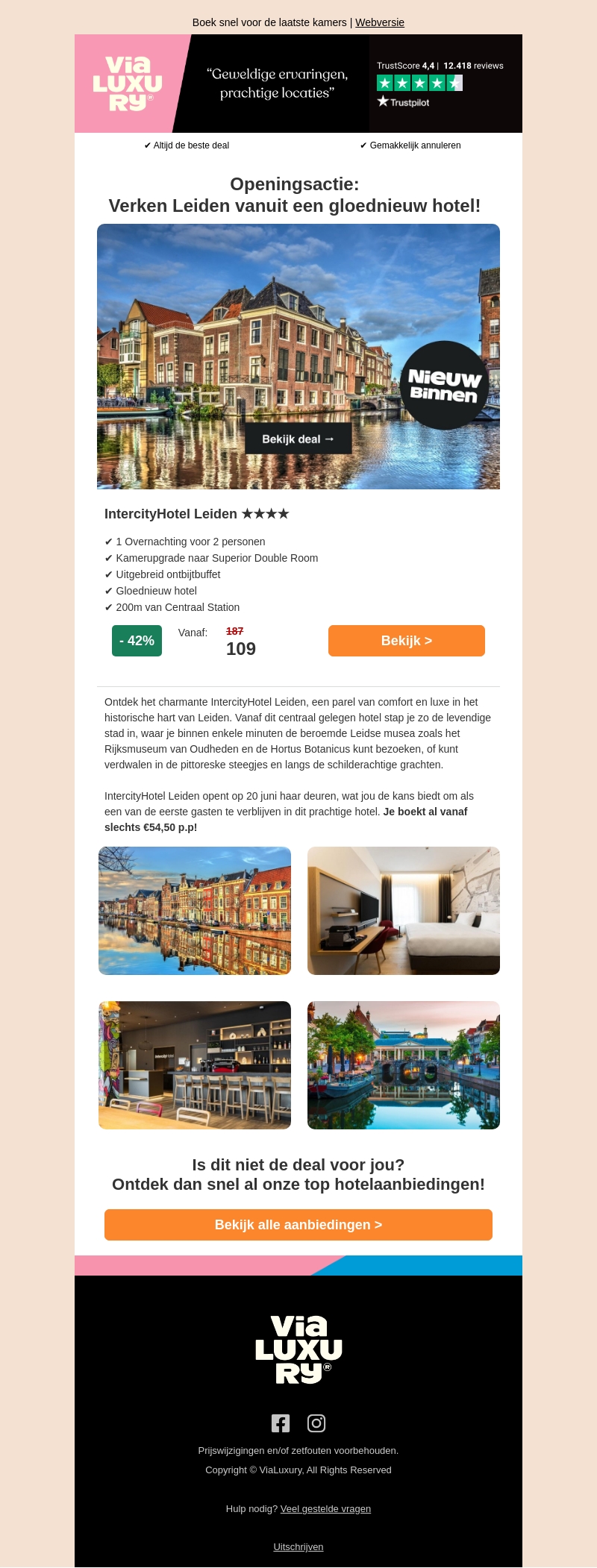 ⏰ Openingsactie: Gloednieuw 4*- Hotel + ontbijt €54,50 pp! ⏰ Openingsactie: Gloednieuw 4*- Hotel + ontbijt €54,50 pp!