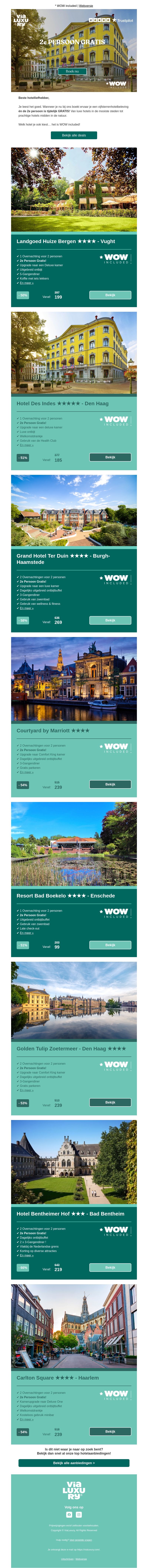 2e persoon Gratis! Exclusief voor VIP members 2e persoon Gratis! Exclusief voor VIP members