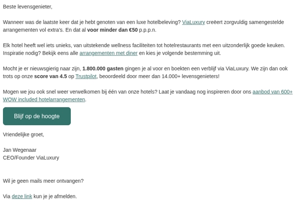 Het is te lang geleden