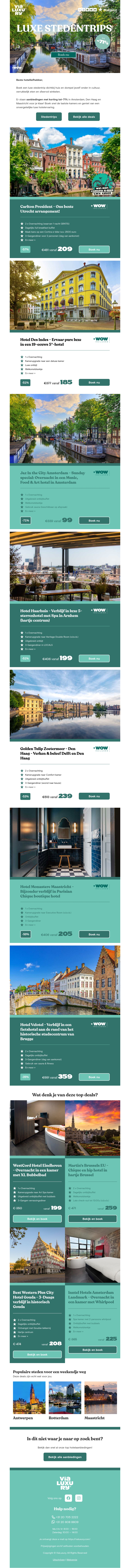 Luxe stedentrips met korting tot -71% Luxe stedentrips met korting tot -71%