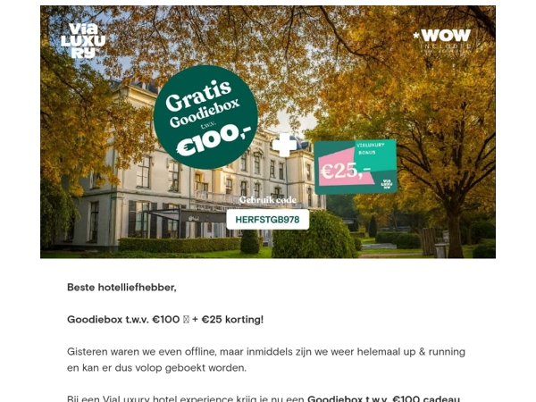 Herinnering: Gratis Goodiebox t.w.v. €100,- 🎁 + €25 korting