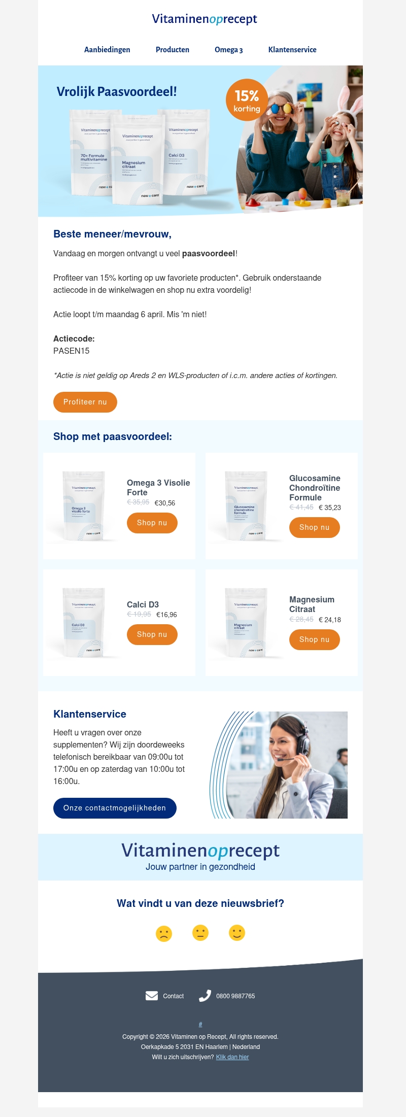 Vrolijk paasvoordeel! I 15% korting op uw bestelling Vrolijk paasvoordeel! I 15% korting op uw bestelling