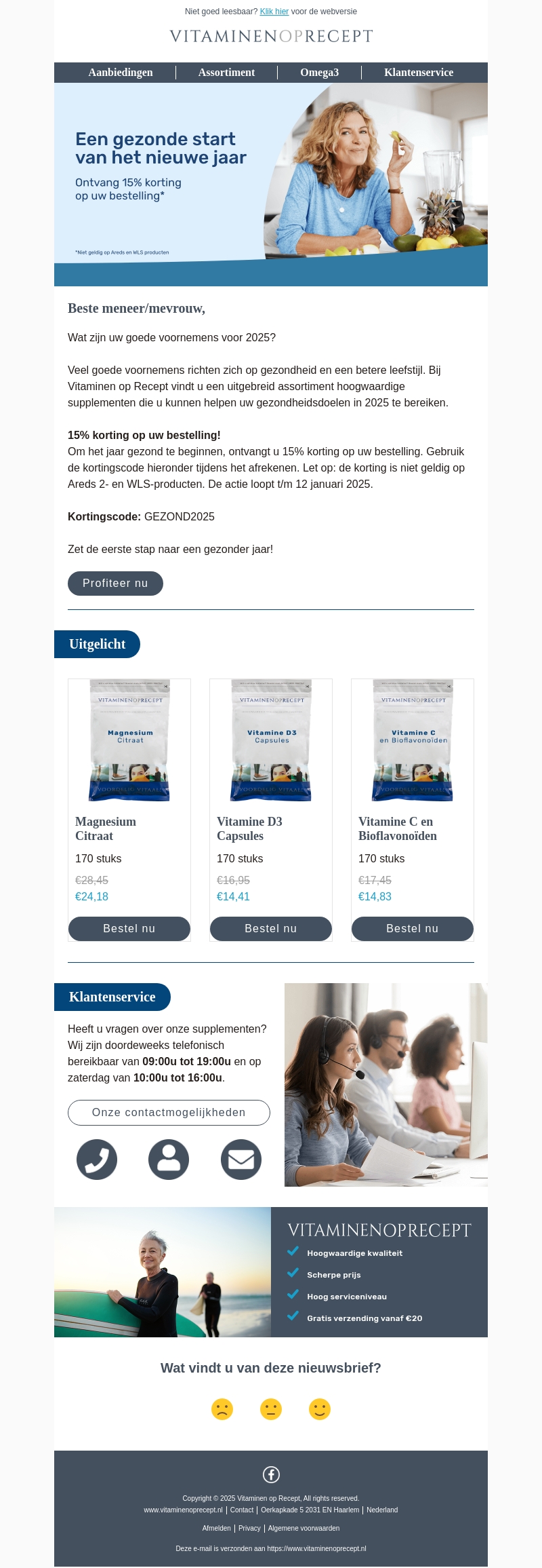 Ga voor een gezonde start! - Ontvang 15% korting op uw bestelling Ga voor een gezonde start! - Ontvang 15% korting op uw bestelling