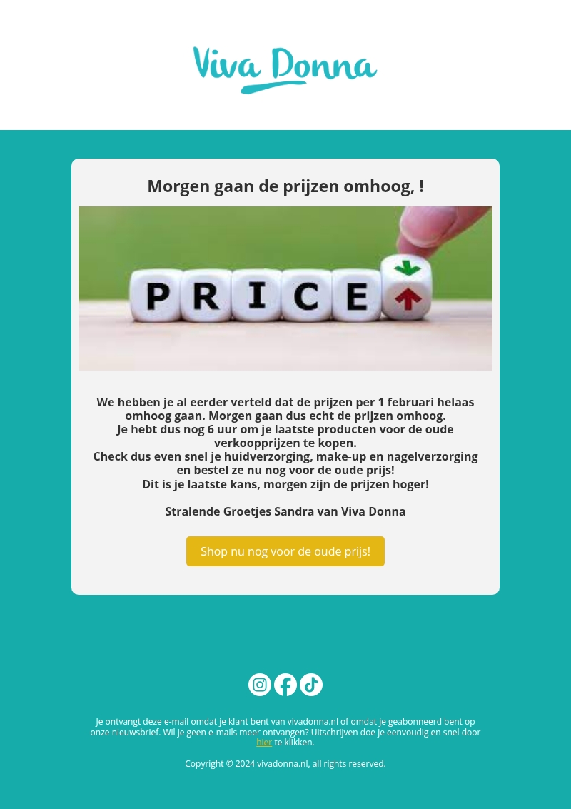 Nog maar 6 uur de mogelijkheid om te kopen voor de oude prijzen! Nog maar 6 uur de mogelijkheid om te kopen voor de oude prijzen!