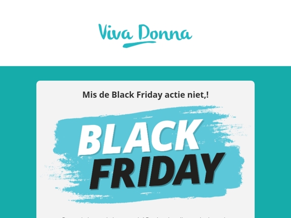 Heb jij onze Black Friday actie al gezien?