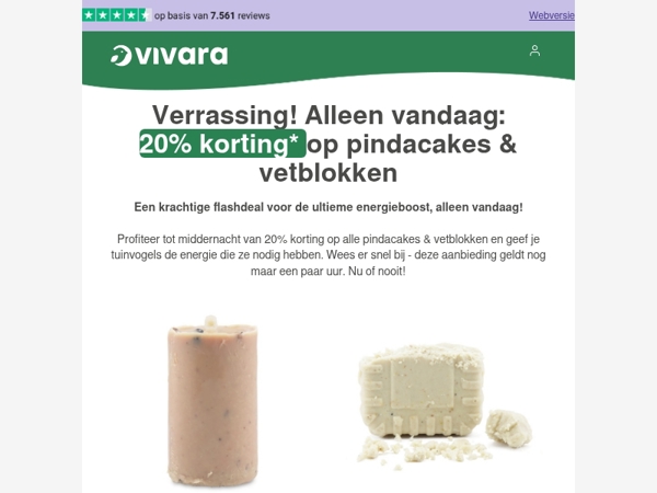 ⌛ Alleen vandaag: -20% op pindacakes & vetblokken 