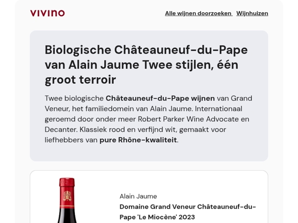 Biologische Châteauneuf-du-Pape van Alain Jaume – internationale klasse