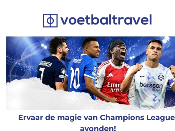 🏆 Beleef de magie van Champions League-avonden