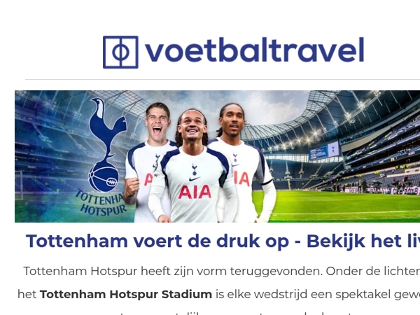 ⚪⚽ Beleef Tottenham live vanuit het Tottenham Hotspur Stadium!