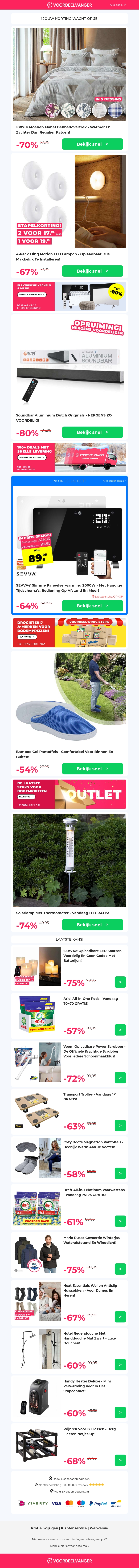 π€© SUPERSALE: 100% Katoen Flanel Dekbedovertrek -70% Korting / 4x Motion Lampen / Soundbar Aluminium / Gel Pantoffels / Thermometerlamp 1+1 π€© SUPERSALE: 100% Katoen Flanel Dekbedovertrek -70% Korting / 4x Motion Lampen / Soundbar Aluminium / Gel Pantoffels / Thermometerlamp 1+1