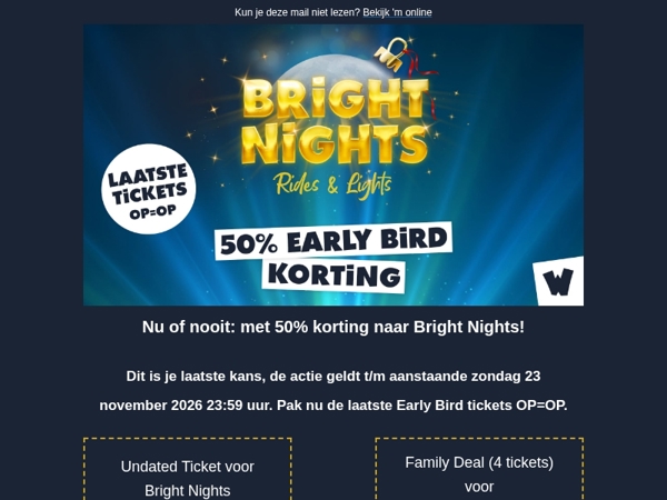 🎄 Laatste kans: 50% korting op Bright Nights tickets!