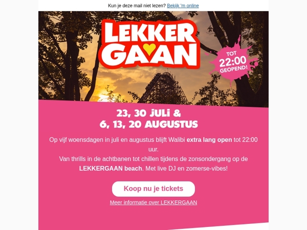 LEKKERGAAN tot 22:00 uur - Zomeravonden in Walibi 🎡🌅
