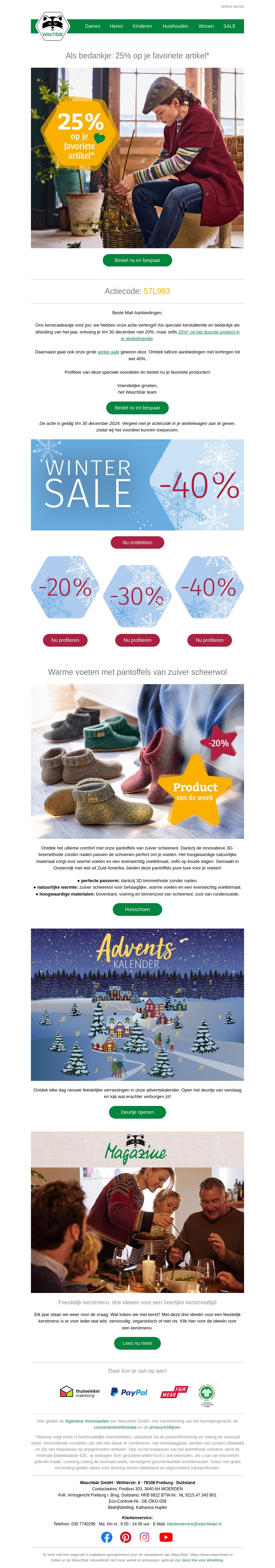 📢 Actie verlengd met 25% op je 💚 artikel* + winter-sale 📢 Actie verlengd met 25% op je 💚 artikel* + winter-sale