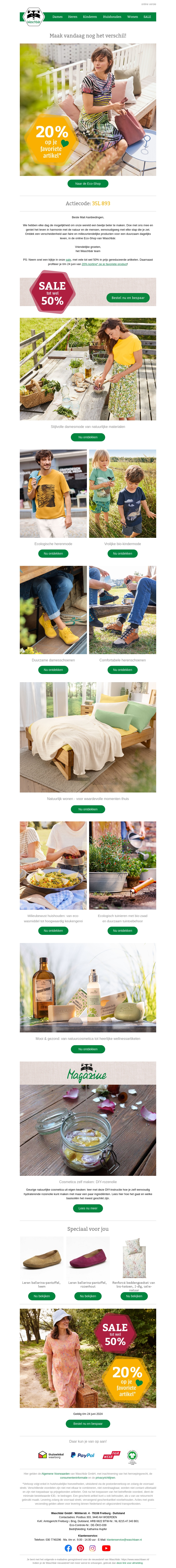 Duurzaam voor jouw dagelijks leven 🎁 Dubbelvoordeel: Sale + 20% korting op je 💚-artikel* Duurzaam voor jouw dagelijks leven 🎁 Dubbelvoordeel: Sale + 20% korting op je 💚-artikel*