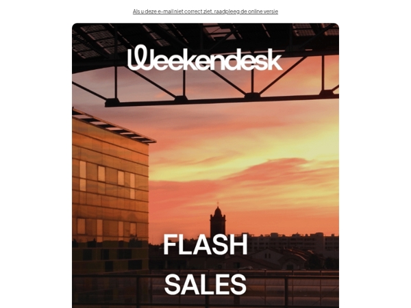Laatste dagen om te profiteren van onze flash sales!