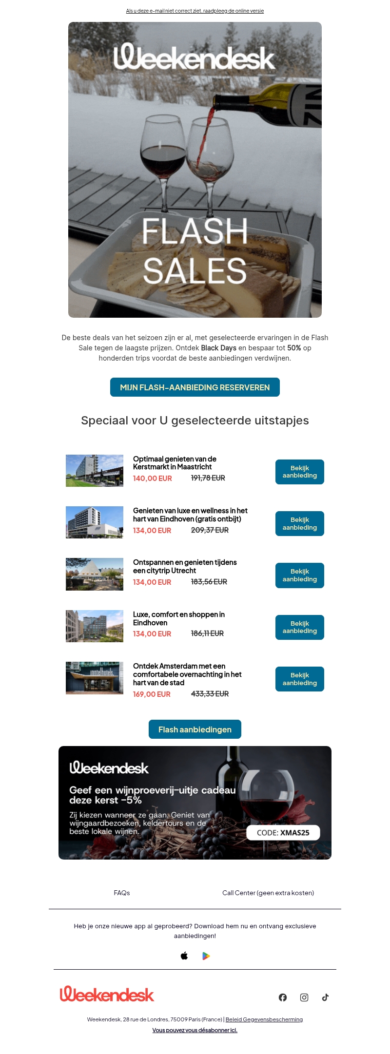 Flash-verkoop: Jouw droomuitje binnen handbereik! Flash-verkoop: Jouw droomuitje binnen handbereik!