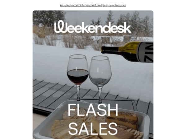 Flash-verkoop: Jouw droomuitje binnen handbereik!