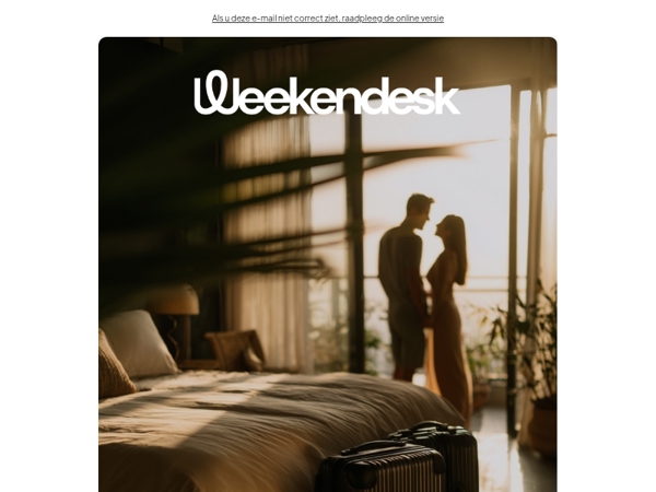 Geef ze een weekend cadeau dat in het teken staat van de liefde 💞