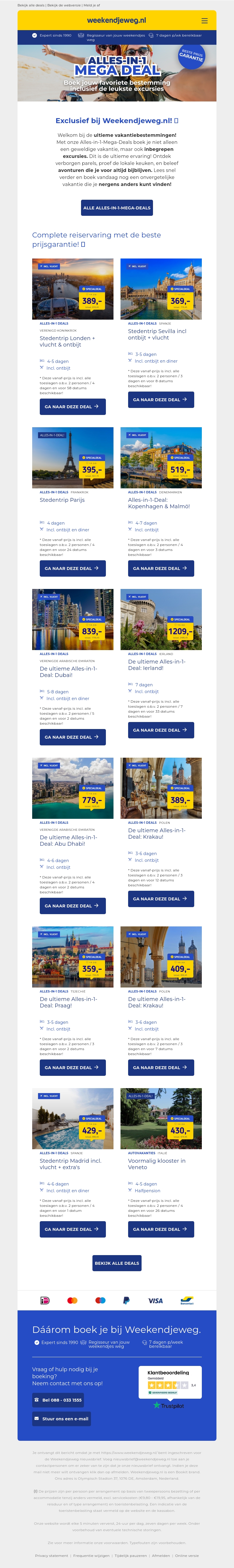 π₯ NIEUW: Alles-in-1-Mega-Deals! De COMPLETE REISERVARING met de BESTE PRIJSGARANTIE vanaf 359 EUR pp! π±π€― π₯ NIEUW: Alles-in-1-Mega-Deals! De COMPLETE REISERVARING met de BESTE PRIJSGARANTIE vanaf 359 EUR pp! π±π€―