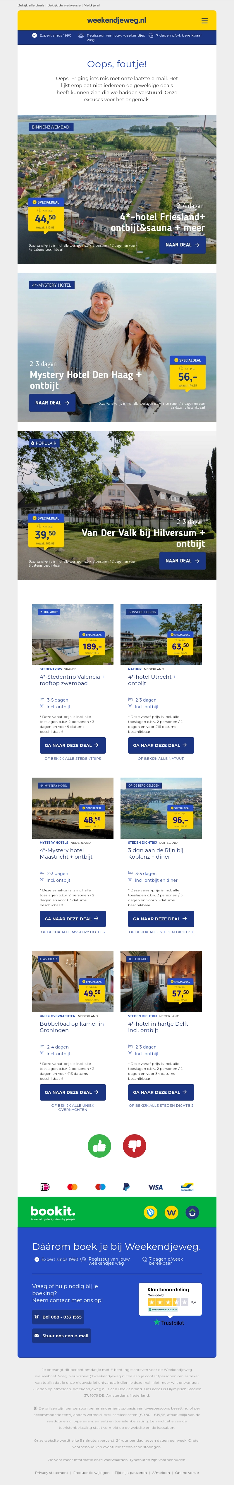 Oops, er ging iets mis! 😊 POPULAIR! 🤯 4*-hotel Friesland + ontbijt + sauna & meer v.a. 44,50 | Mystery Hotel Den Haag + ontbijt v.a. 56 p.p.! Oops, er ging iets mis! 😊 POPULAIR! 🤯 4*-hotel Friesland + ontbijt + sauna & meer v.a. 44,50 | Mystery Hotel Den Haag + ontbijt v.a. 56 p.p.!