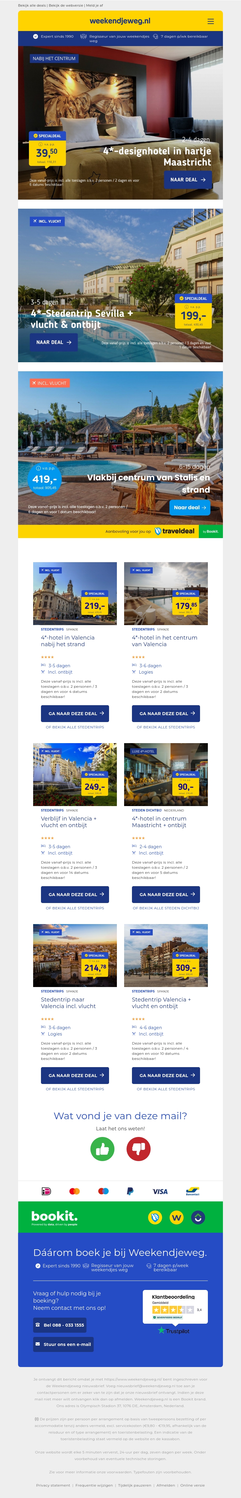 4*-designhotel in hartje Maastricht v.a. €39.50 per persoon | 4*-Stedentrip Sevilla + vlucht & ontbijt v.a. €199 per persoon & meer 4*-designhotel in hartje Maastricht v.a. €39.50 per persoon | 4*-Stedentrip Sevilla + vlucht & ontbijt v.a. €199 per persoon & meer