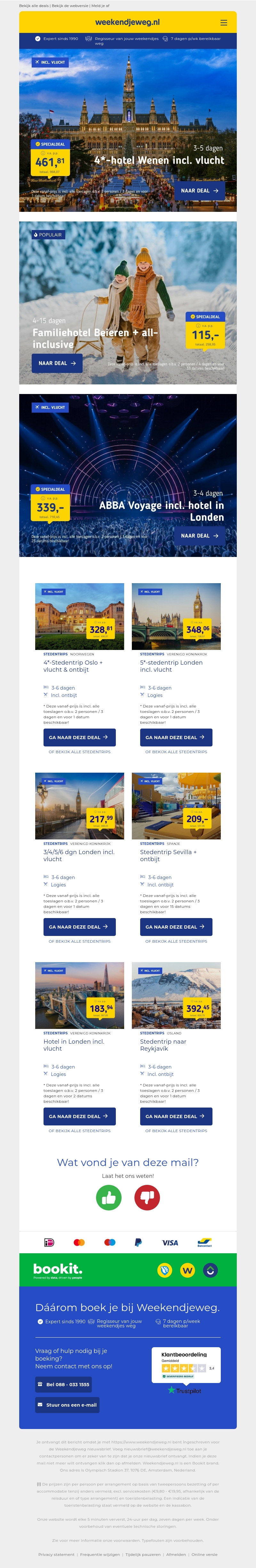 4*-hotel Wenen incl. vlucht v.a. €461.81 per persoon | Familiehotel Beieren + all-inclusive v.a. €115 per persoon & meer 4*-hotel Wenen incl. vlucht v.a. €461.81 per persoon | Familiehotel Beieren + all-inclusive v.a. €115 per persoon & meer