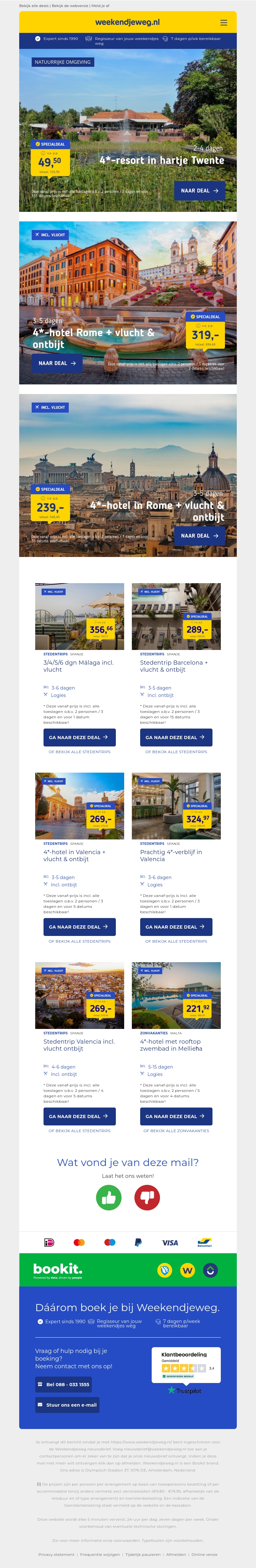 4*-resort in hartje Twente v.a. €49.50 per persoon | 4*-hotel Rome + vlucht & ontbijt v.a. €319 per persoon & meer 4*-resort in hartje Twente v.a. €49.50 per persoon | 4*-hotel Rome + vlucht & ontbijt v.a. €319 per persoon & meer