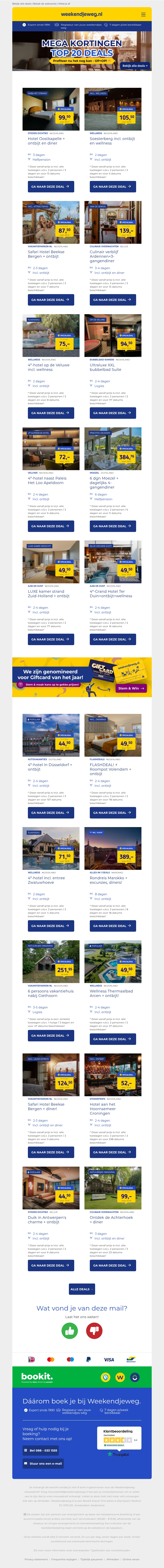 π¨ Mega Kortingen! Top 20 weekdeals: 3 dgn Zeeland + ontbijt & 3-gangendiner v.a. 99,50 p.p. | Soesterberg + entree wellness + ontbijt v.a. 105,50 p.p.! π¨ Mega Kortingen! Top 20 weekdeals: 3 dgn Zeeland + ontbijt & 3-gangendiner v.a. 99,50 p.p. | Soesterberg + entree wellness + ontbijt v.a. 105,50 p.p.!