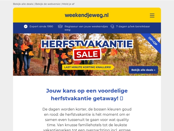 🍂 Herfstvakantie SALE 🔥 Jouw kans op een voordelige herfstvakantie getaway v.a. 37,50 p.p.! 🤩
