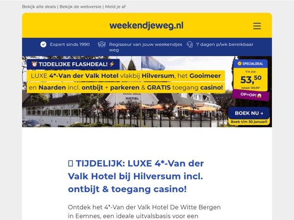⚡ TIJDELIJKE FLASHDEAL: LUXE 4*-Van der Valk Hotel bij Hilversum incl. ontbijt & toegang casino v.a. 53,50 p.p.! 😱🔥