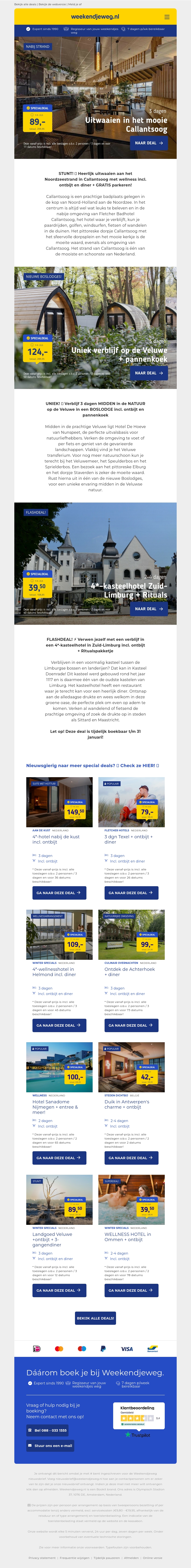 Super Zaterdag Deals! 🌟 3 dgn Callantsoog + ontbijt + diner + GRATIS parkeren €89 | 3 dgn in een unieke boslodge op de Veluwe + ontbijt + pannenkoek €124 & MEER! 😍 Super Zaterdag Deals! 🌟 3 dgn Callantsoog + ontbijt + diner + GRATIS parkeren €89 | 3 dgn in een unieke boslodge op de Veluwe + ontbijt + pannenkoek €124 & MEER! 😍