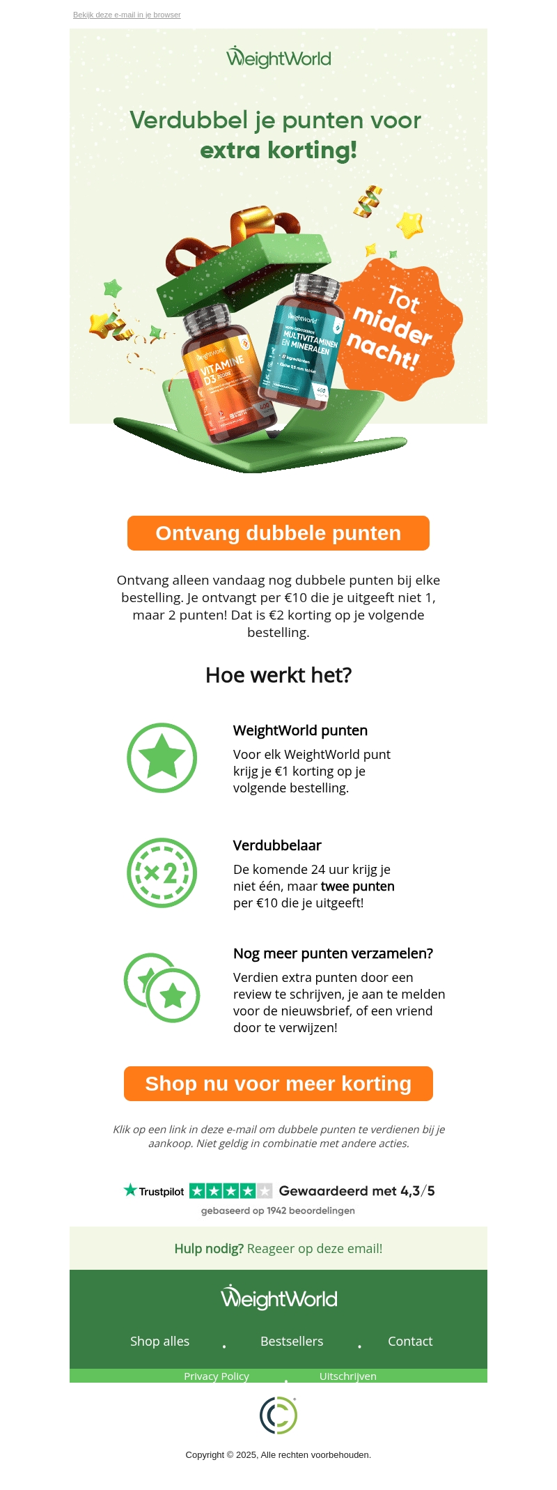 Claim je dubbele punten nu het nog kan! Claim je dubbele punten nu het nog kan!