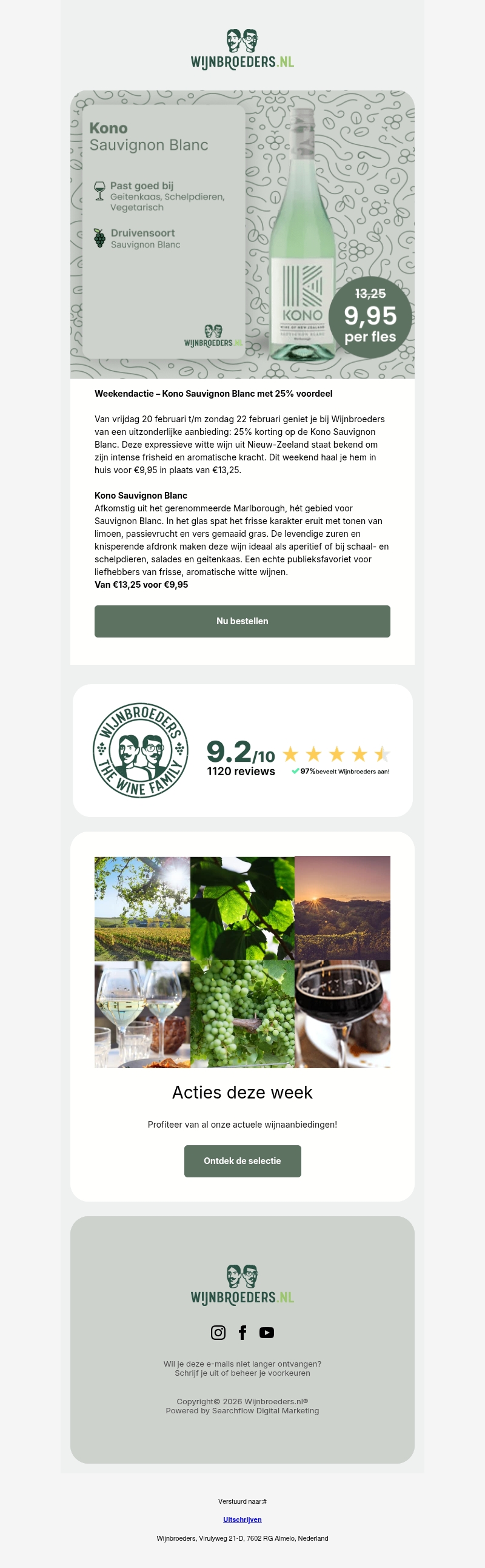 Laatste dag: 25% korting op Kono Sauvignon Blanc – nu €9,95! Laatste dag: 25% korting op Kono Sauvignon Blanc – nu €9,95!