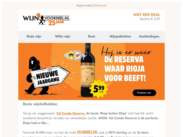 WOW smaakt als peperdure Rioja Gran Reserva