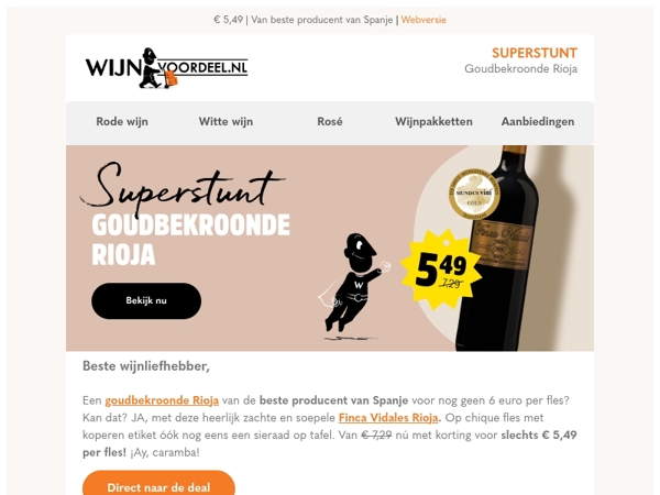 SUPERSTUNT | Goudbekroonde Rioja
