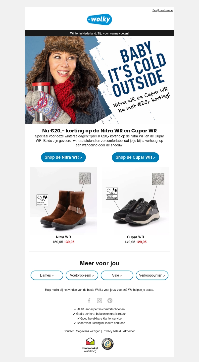 ❄️ Nu €20,- korting op onze warmste schoenen! ❄️ Nu €20,- korting op onze warmste schoenen!