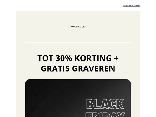 Maak het persoonlijk deze Black Friday 🖤 Tot 30% korting + gratis graveren