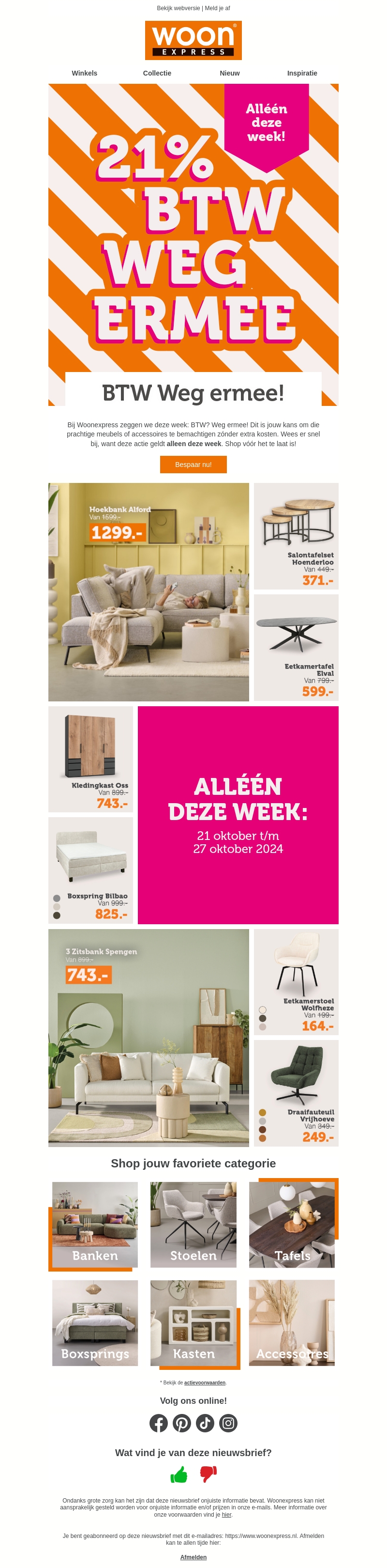 π Meer voor minder! BTW Weg Ermee bij Woonexpress! π Meer voor minder! BTW Weg Ermee bij Woonexpress!