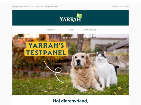 Wil jij nieuwe Yarrah producten testen met je huisdier?