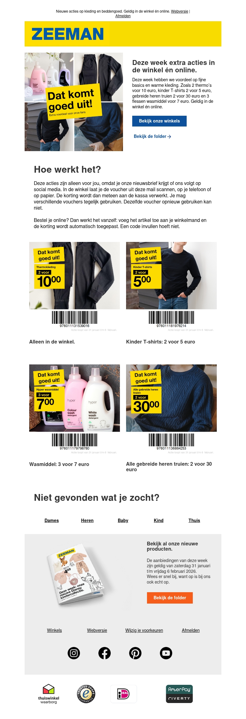 Nieuwe week, nieuwe acties. Nieuwe week, nieuwe acties.