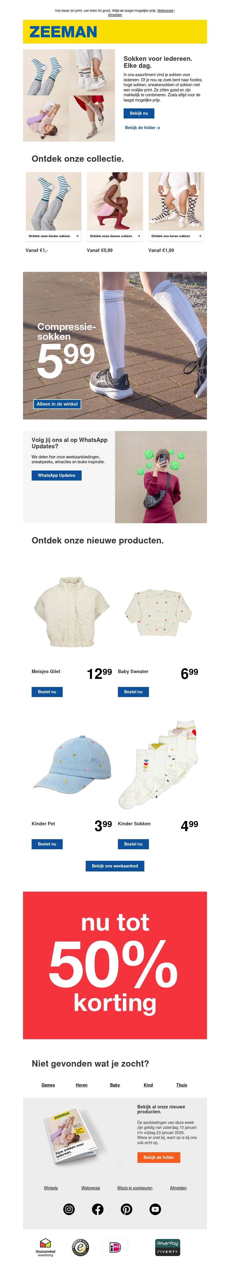 Sokken voor iedereen. Elke dag. Sokken voor iedereen. Elke dag.