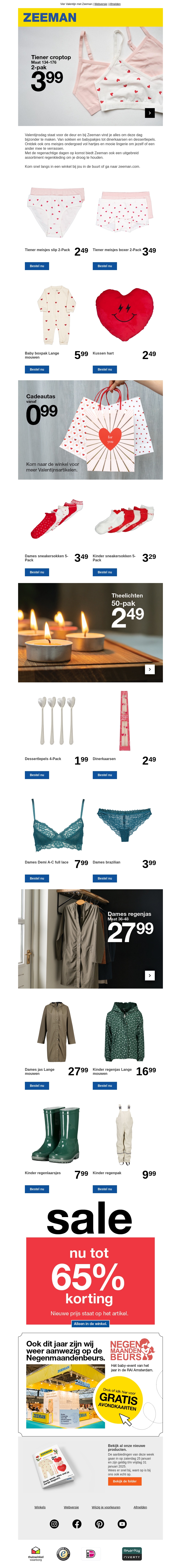 Ontdek alles voor de liefdevolle en regenachtige dagen Ontdek alles voor de liefdevolle en regenachtige dagen