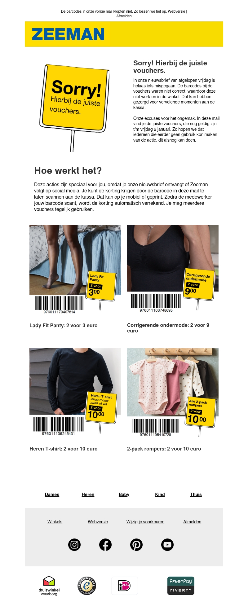 Sorry! Hierbij de juiste vouchers Sorry! Hierbij de juiste vouchers