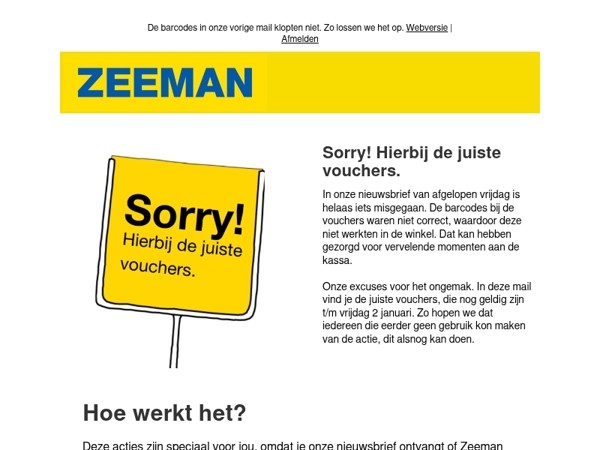 Sorry! Hierbij de juiste vouchers