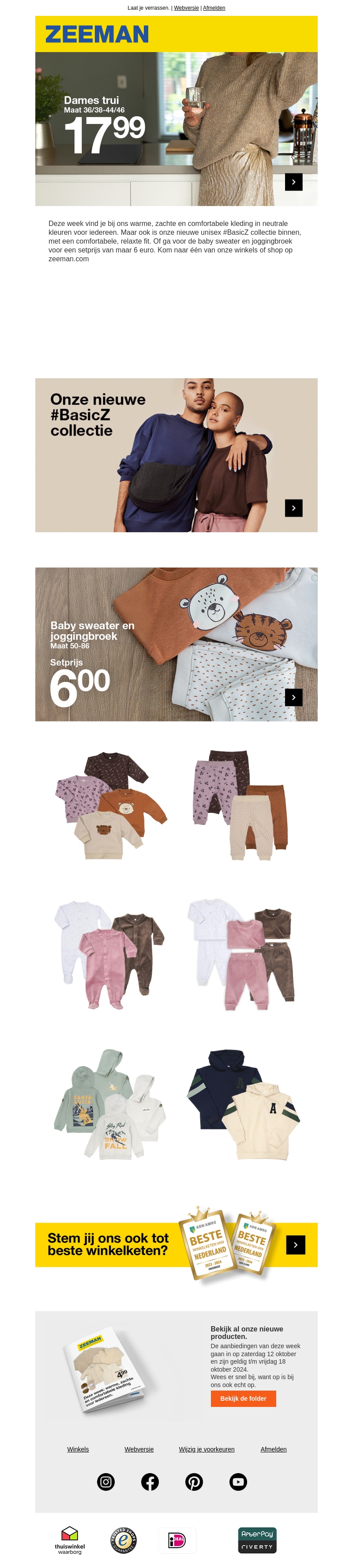 Deze week: warm, zacht en comfortabel Deze week: warm, zacht en comfortabel