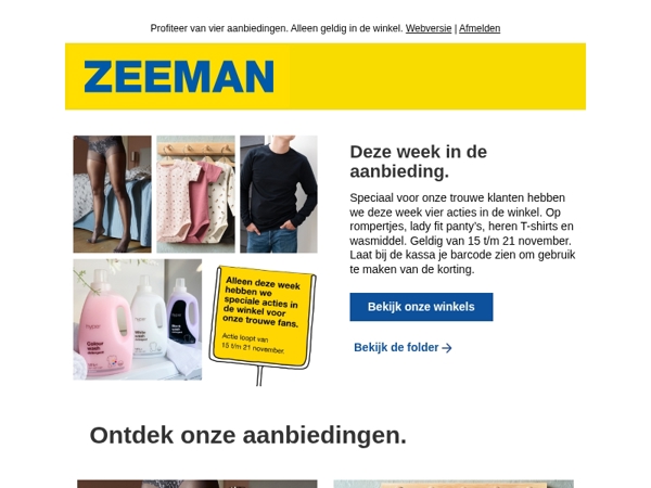 Deze week: exclusieve acties voor onze trouwe klanten